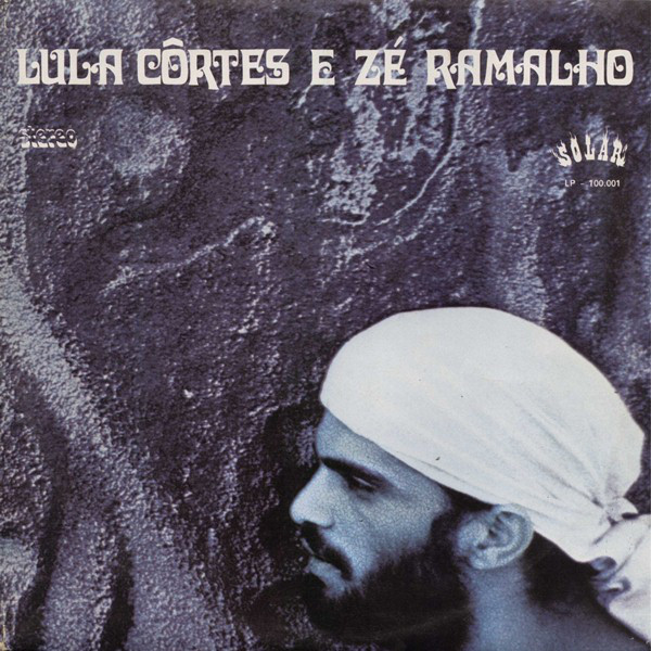 Lula Côrtes E Zé Ramalho – Paêbirú