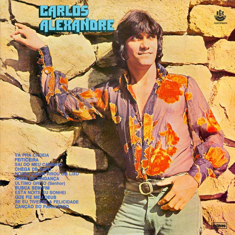 Carlos Alexandre na Capa de um de seus melhores Albuns